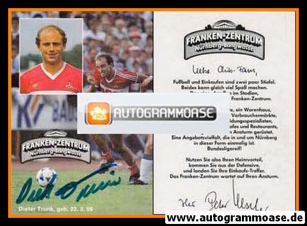Autogramm Fussball | 1. FC Nürnberg | 1983 | Dieter TRUNK