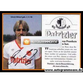 Autogramm Fussball | 1. FC Nürnberg | 1984 | Ulrich BITTORF