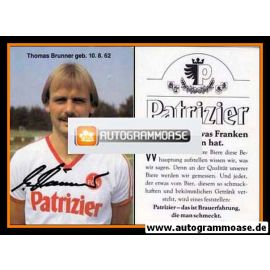 Autogramm Fussball | 1. FC Nürnberg | 1984 | Thomas BRUNNER