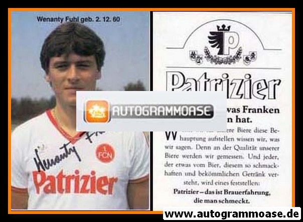 Autogramm Fussball | 1. FC Nürnberg | 1984 | Wenanty FUHL