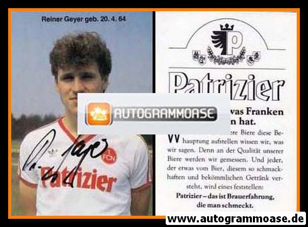 Autogramm Fussball | 1. FC Nürnberg | 1984 | Reiner GEYER