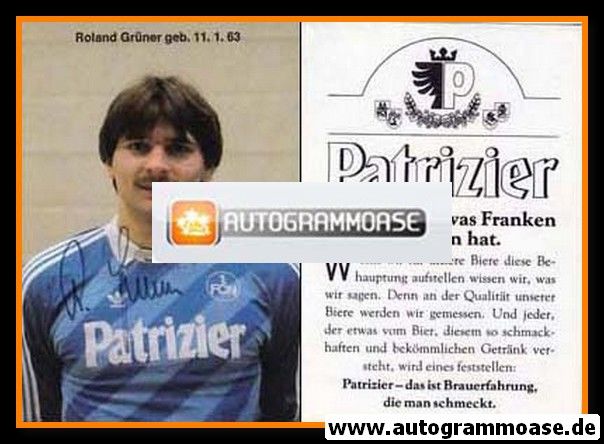 Autogramm Fussball | 1. FC Nürnberg | 1984 | Roland GRÜNER