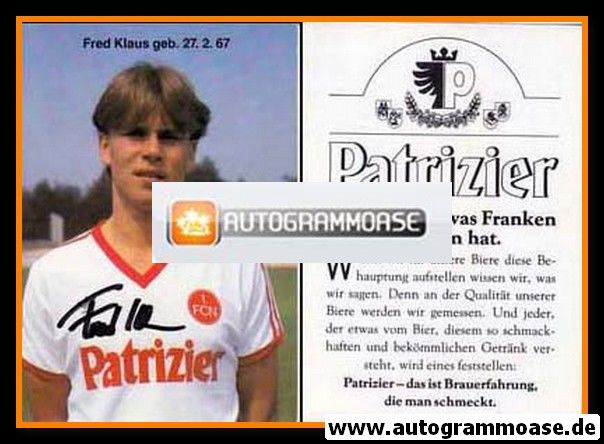 Autogramm Fussball | 1. FC Nürnberg | 1984 | Fred KLAUS