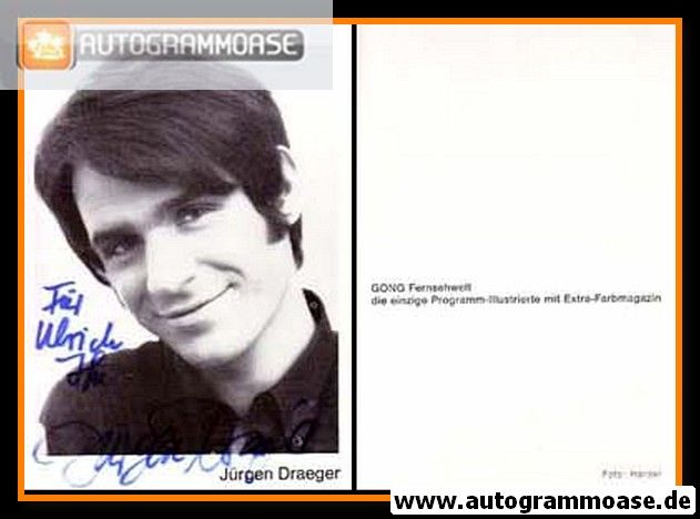 Autogramm Schauspieler | Jürgen DRAEGER | 1970er (Portrait SW) Gong