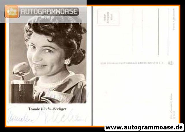 Autogramm Schlager | Traude BLECHA-SEELIGER | 1950er (Portrait SW) VEB