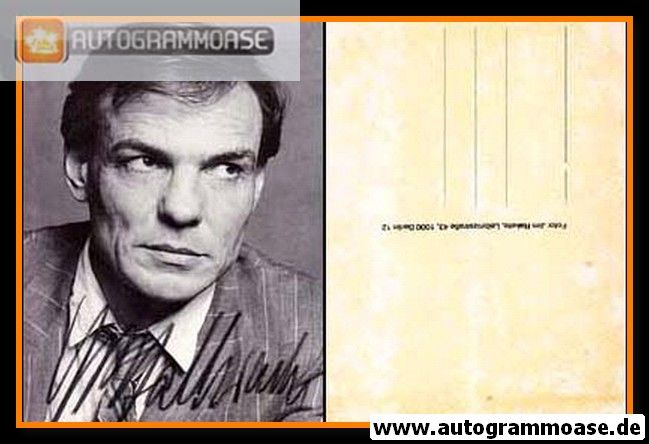Autogramm Schauspieler | Hans Peter HALLWACHS | 1980er (Portrait SW) Rakete