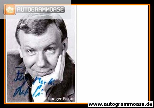 Autogramm Schauspieler | Ludger PISTOR | 2000er (Portrait SW)