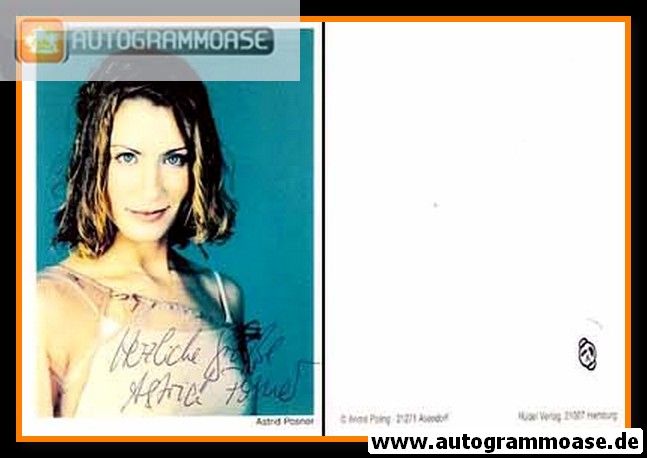 Autogramm Schauspieler | Astrid POSNER | 2000er (Portrait Color Rüdel)