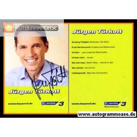 Autogramm Radio | BR Bayern 3 | Jürgen TÖRKOTT | 2010er (Portrait Color) 
