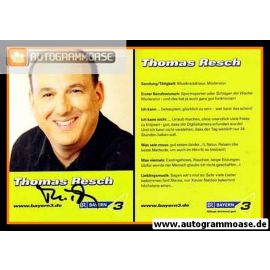 Autogramm Radio | BR Bayern 3 | Thomas RESCH | 2010er (Portrait Color) 