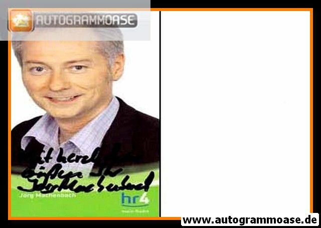 Autogramm Radio | HR4 | Jörg MACHENBACH | 2000er (Portrait Color)