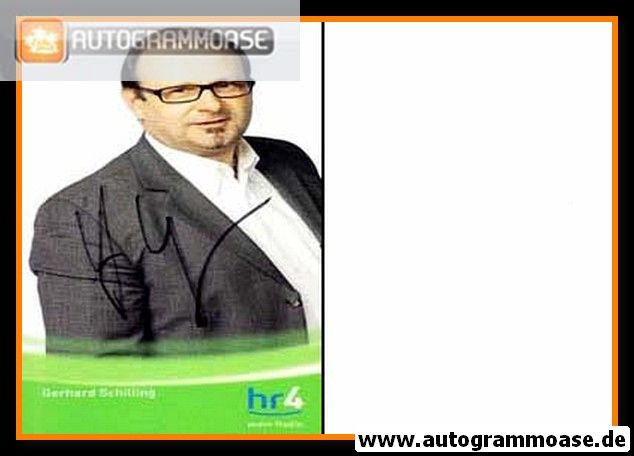 Autogramm Radio | HR4 | Gerhard SCHILLING | 2000er (Portrait Color)