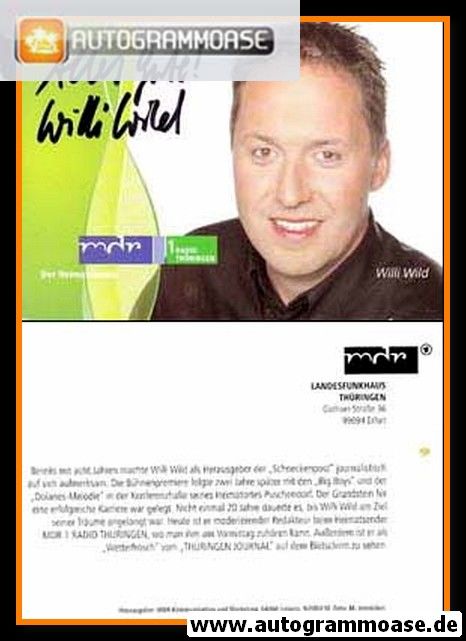 Autogramm Radio | MDR1 Thüringen | Willi WILD | 2004 (Portrait Color) Jehnichen