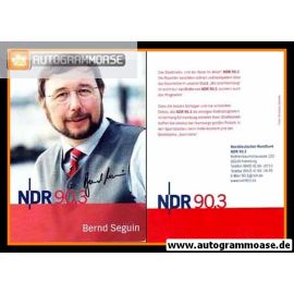 Autogramm Radio | NDR 90.3 | Bernd SEGUIN | 2000er (Portrait Color) Garrels