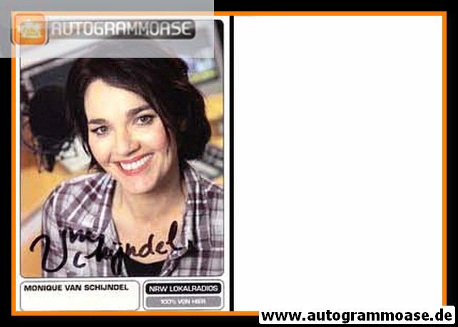 Autogramm Radio | NRW Lokalradio | Monique VAN SCHIJNDEL | 2000er (Portrait Color) 3