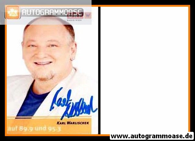 Autogramm Radio | ORF W | Karl WARLISCHEK | 2010er Foto (Portrait Color)