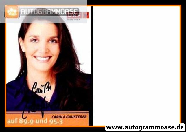 Autogramm Radio | ORF W | Carola GAUSTERER | 2010er Foto (Portrait Color)