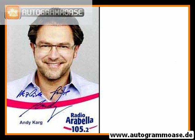 Autogramm Radio | Arabella | Andy KARG | 2000er (Portrait Color)