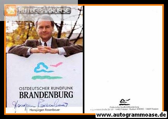 Autogramm Radio | ORB | Hansjürgen ROSENBAUER | 2000er (Portrait Color) Gueffroy