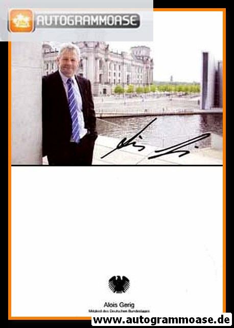 Autogramm Politik | CDU | Alois GERIG | 2010er (Portrait Color)