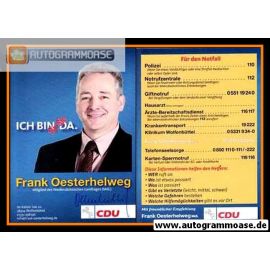 Autogramm Politik | CDU | Frank OESTERHELWEG | 2010er ("Ich Bin Da")