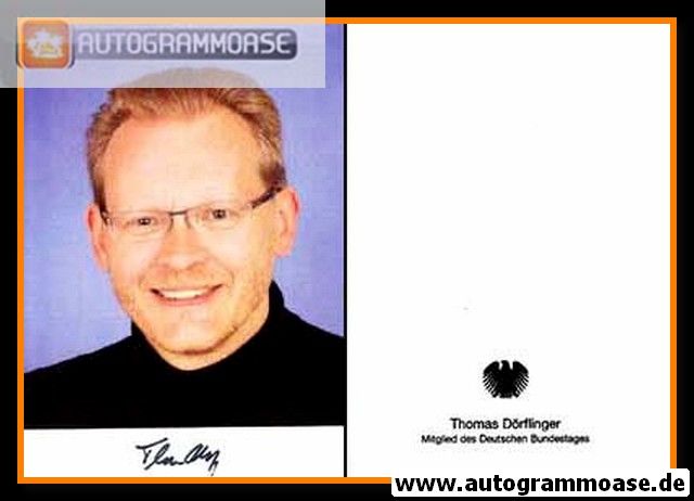 Autogramm Politik | CDU | Thomas DÖRFLINGER | 2010er (Portrait Color) 