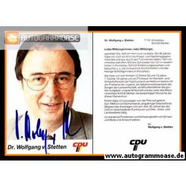 Autogramm Politik | CDU | Wolfgang VON STETTEN | 1990er (Portrait Color) 