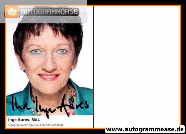 Autogramm Politik | CSU | Inge AURES | 2010er (Portrait Color) 2