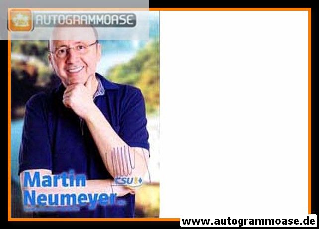 Autogramm Politik | CSU | Martin NEUMEYER | 2010er (Portrait Color)