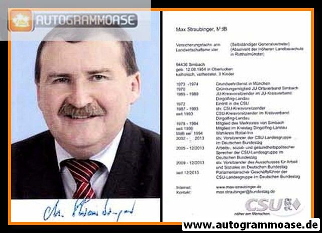 Autogramm Politik | CSU | Max STRAUBINGER | 2010er (Lebenslauf)