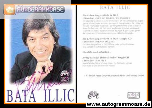 Autogramm Schlager | Bata ILLIC | 1995 "Ein Leben Lang Verliebt In Dich" (MCP)