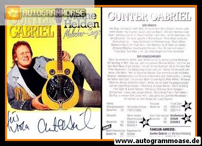Autogramm Schlager | Gunter GABRIEL | 1996 "Meine Helden Malocher-Songs" (Portrait Color)
