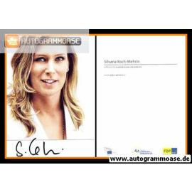 Autogramm Politik | FDP | Silvana KOCH-MEHRIN | 2010er (Portrait Color)