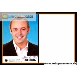Autogramm Politik | LINKE | Alexander ULRICH | 2000er (Portrait Color) 3