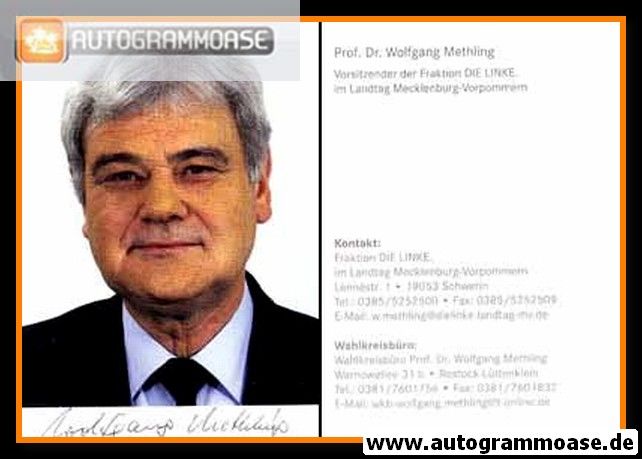 Autogramm Politik | LINKE | Wolfgang METHLING | 2010er (Portrait Color)