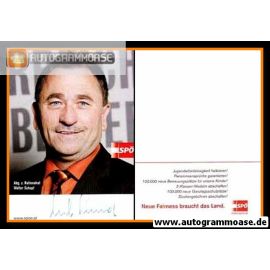 Autogramm Politik | Österreich (SPÖ) | Walter SCHOPF | 2010er (Portrait Color)