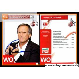 Autogramm Fussball | 1. FC Köln | 2011 | Wolfgang OVERATH (2)