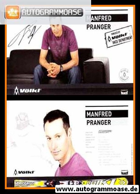 Autogramm Ski Alpin | Manfred PRANGER | 2009 (Völkl XL)