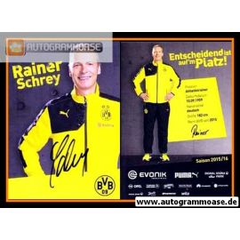 Autogramm Fussball | Borussia Dortmund | 2015 | Rainer SCHREY