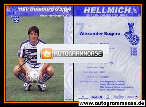 Autogramm Fussball | MSV Duisburg | 2003 | Alexander BUGERA