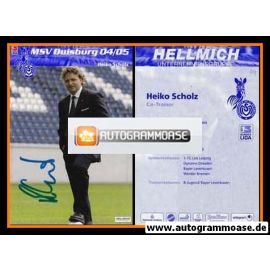 Autogramm Fussball | MSV Duisburg | 2004 | Heiko SCHOLZ
