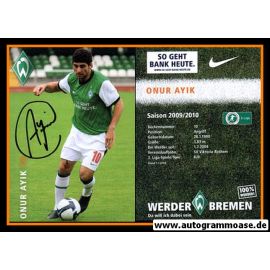 Autogramm Fussball | SV Werder Bremen II | 2009 | Onur AYIK