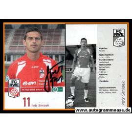 Autogramm Fussball | FC Rot-Weiss Erfurt | 2009 | Petr SMISEK