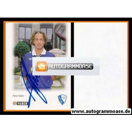 Autogramm Fussball | VfL Bochum | 1996 | Peter K&Ouml;ZLE