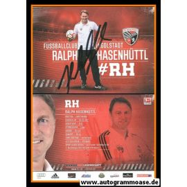 Autogramm Fussball | FC Ingolstadt 04 | 2014 | Ralph HASENHÜTTL