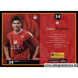 Autogramm Fussball | 1. FC Kaiserslautern | 2007 | Fabian SCHÖNHEIM