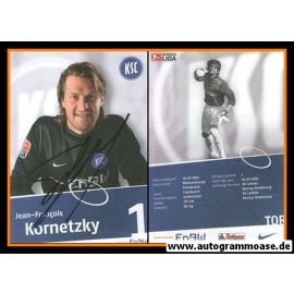 Autogramm Fussball | Karlsruher SC | 2009 | Jean-Francois KORNETZKY
