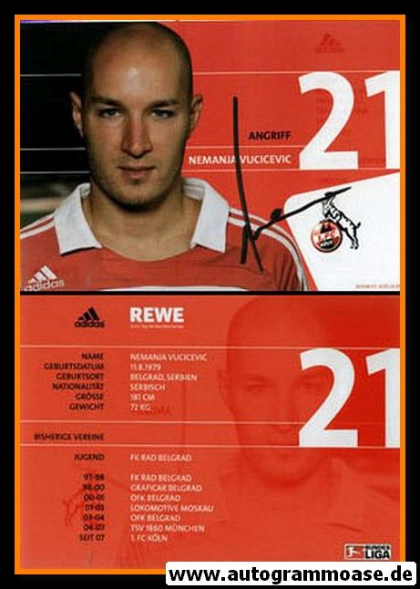 Autogramm Fussball | 1. FC Köln | 2007 | Nemanja VUCICEVIC