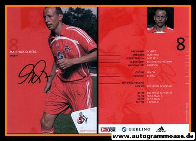 Autogramm Fussball | 1. FC Köln | 2006 | Matthias SCHERZ