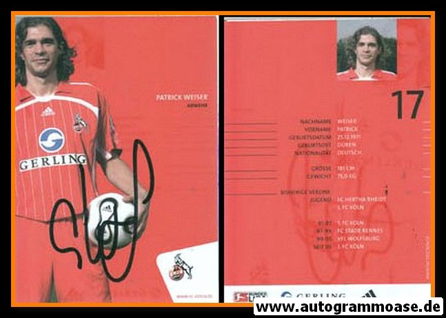 Autogramm Fussball | 1. FC Köln | 2006 | Patrick WEISER